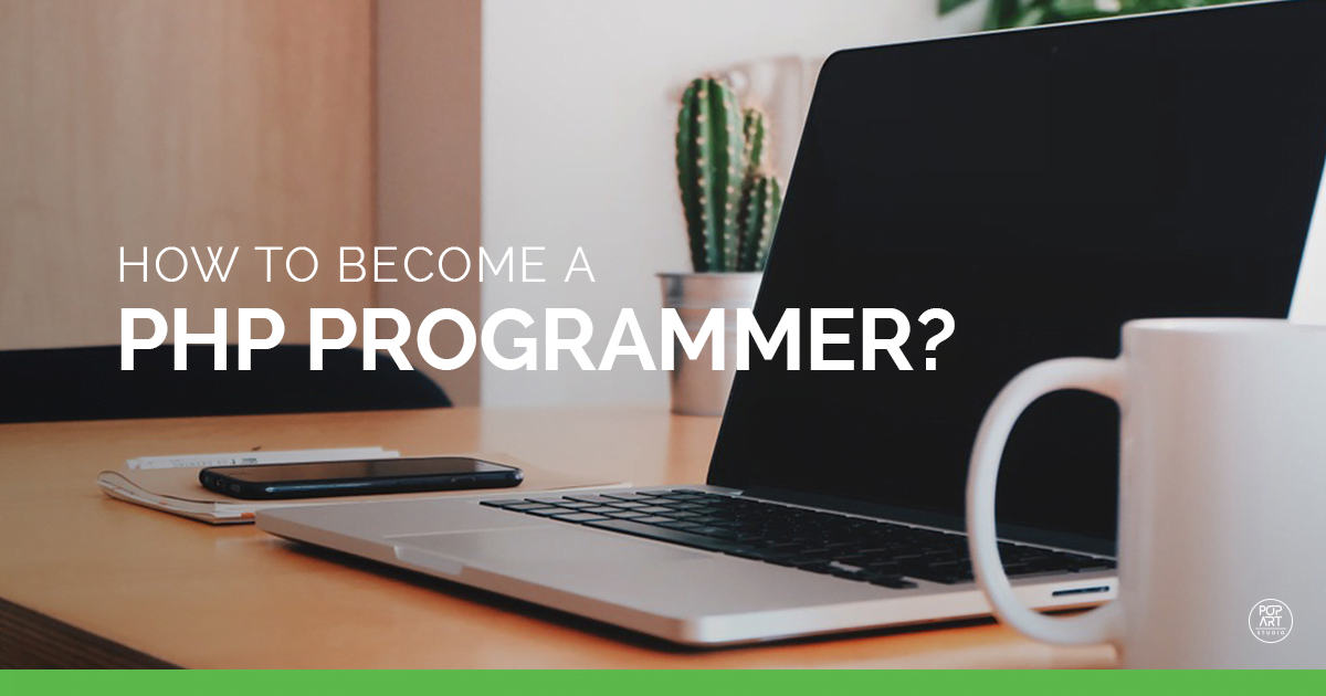 How to become a PHP programmer 