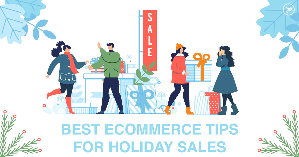 17 Best ECommerce Tips For Holiday Sales